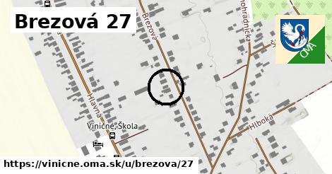 Brezová 27, Viničné