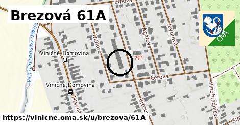 Brezová 61A, Viničné