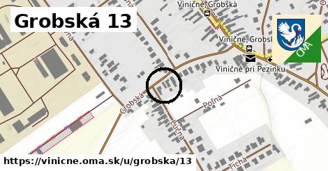 Grobská 13, Viničné