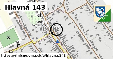 Hlavná 143, Viničné