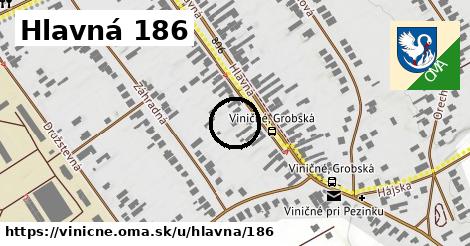 Hlavná 186, Viničné