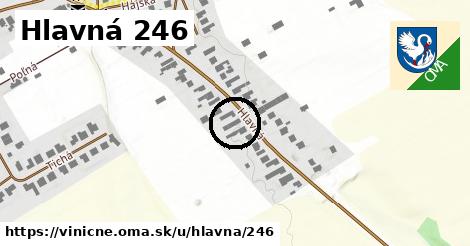 Hlavná 246, Viničné