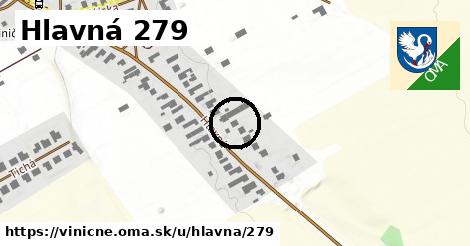 Hlavná 279, Viničné