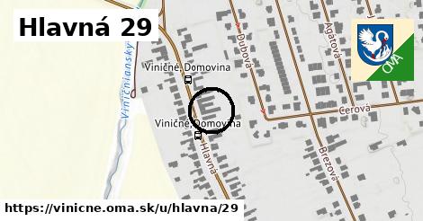 Hlavná 29, Viničné