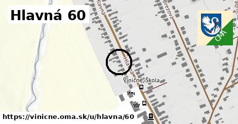 Hlavná 60, Viničné