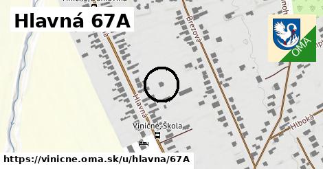 Hlavná 67A, Viničné