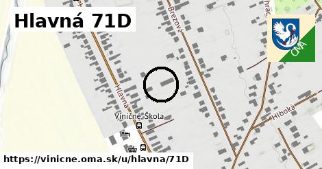 Hlavná 71D, Viničné