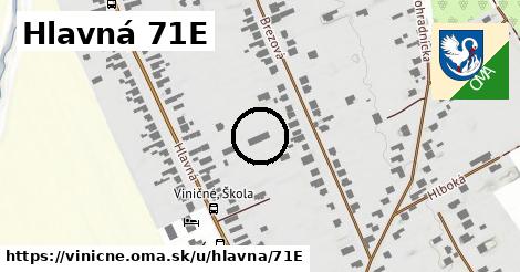 Hlavná 71E, Viničné