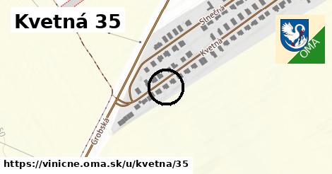 Kvetná 35, Viničné