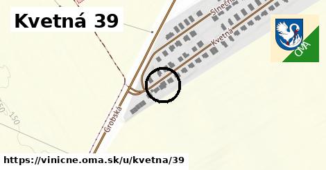 Kvetná 39, Viničné