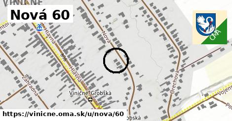 Nová 60, Viničné