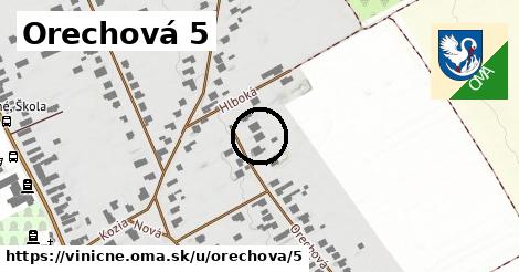 Orechová 5, Viničné