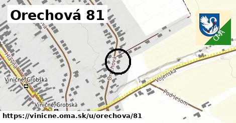 Orechová 81, Viničné