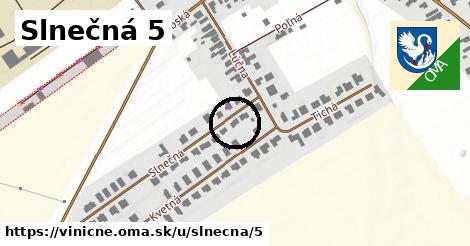 Slnečná 5, Viničné