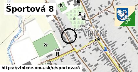 Športová 8, Viničné