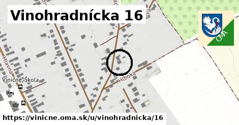 Vinohradnícka 16, Viničné