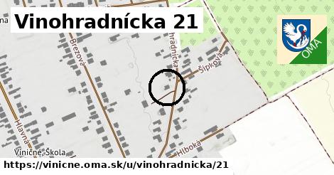 Vinohradnícka 21, Viničné