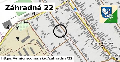 Záhradná 22, Viničné