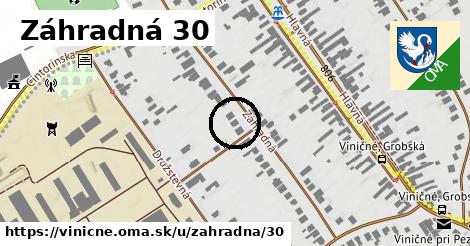 Záhradná 30, Viničné