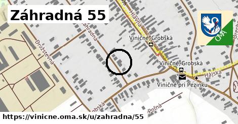 Záhradná 55, Viničné