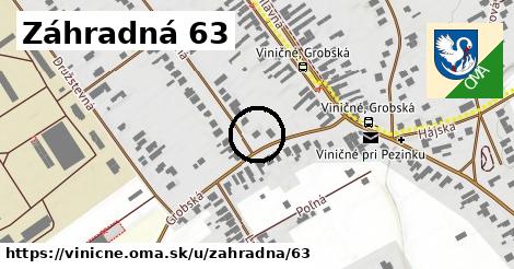 Záhradná 63, Viničné