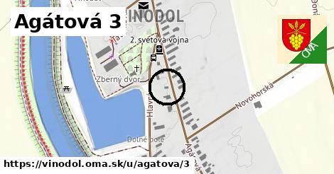 Agátová 3, Vinodol