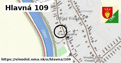 Hlavná 109, Vinodol