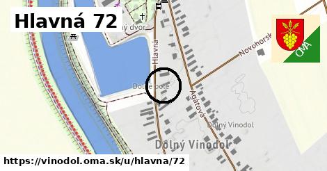 Hlavná 72, Vinodol