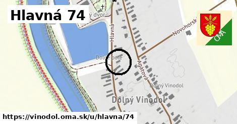 Hlavná 74, Vinodol