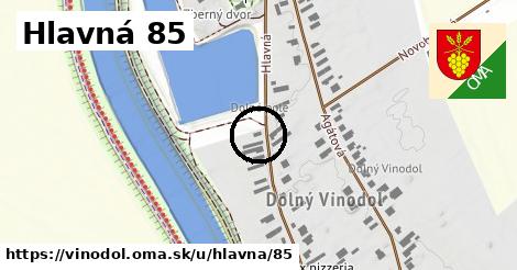 Hlavná 85, Vinodol