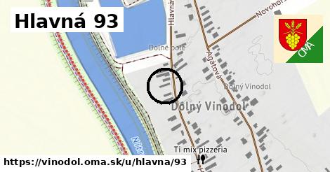 Hlavná 93, Vinodol