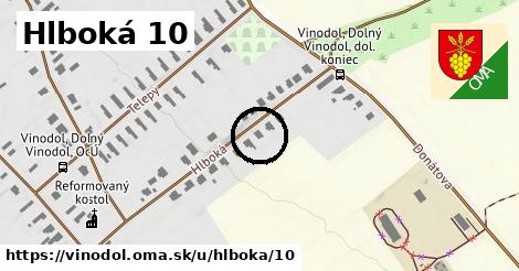 Hlboká 10, Vinodol