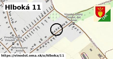 Hlboká 11, Vinodol