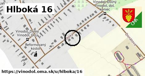 Hlboká 16, Vinodol