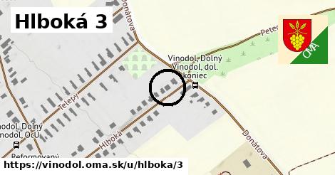 Hlboká 3, Vinodol