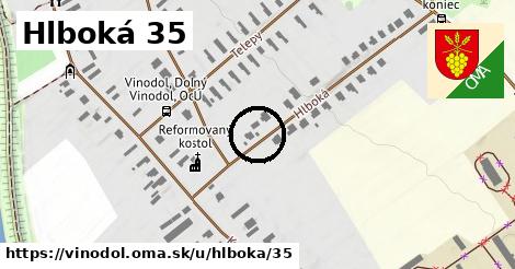 Hlboká 35, Vinodol