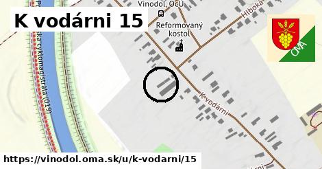 K vodárni 15, Vinodol