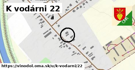 K vodárni 22, Vinodol