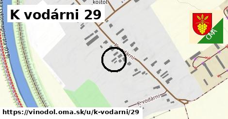 K vodárni 29, Vinodol