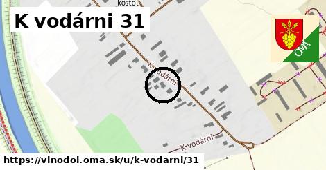 K vodárni 31, Vinodol