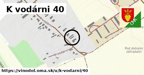 K vodárni 40, Vinodol