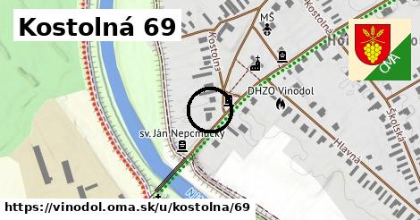 Kostolná 69, Vinodol