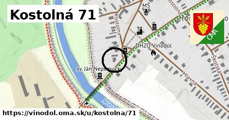 Kostolná 71, Vinodol