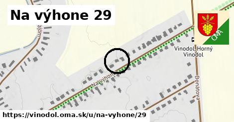 Na výhone 29, Vinodol