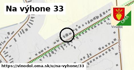 Na výhone 33, Vinodol