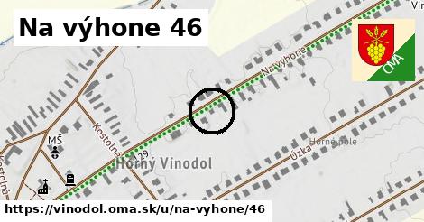 Na výhone 46, Vinodol