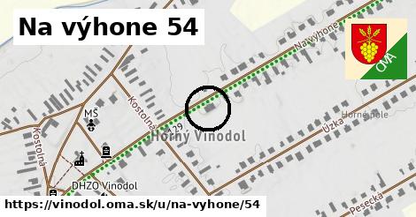 Na výhone 54, Vinodol