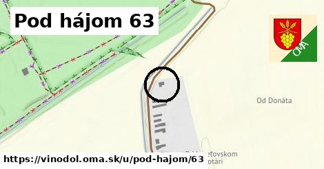 Pod hájom 63, Vinodol