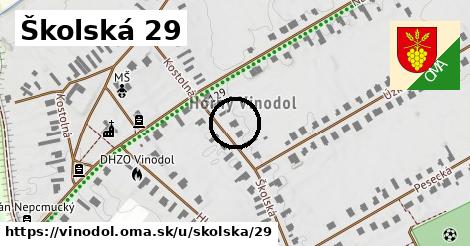 Školská 29, Vinodol