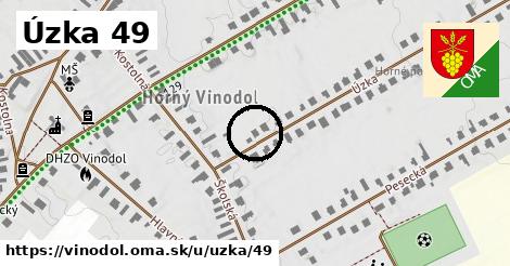 Úzka 49, Vinodol